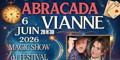 Abracada Vianne : un festival de magie de rue unique en France dans le Lot-et-Garonne 