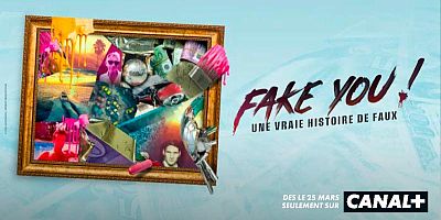 ''Fake You !'' : la série documentaire de Canal+ au cœur d’un trio de faussaires